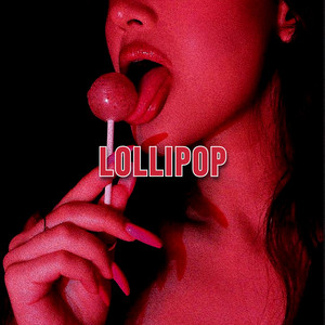 LOLLIPOP by DJ TRIVUX, ILIXOR