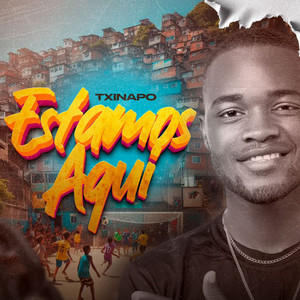 Txinapo - Estamos Aqui