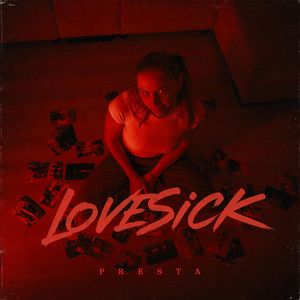 LOVESICK by Presta