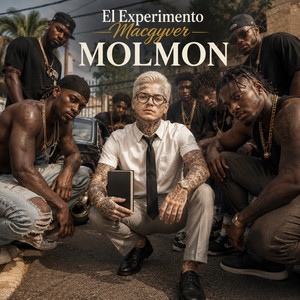 MOLMON by El Experimento Macgyver