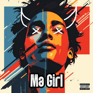 Ma Girl by Estagex
