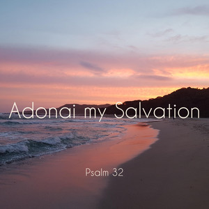 Adonai My Salvation