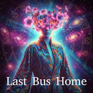 Last Bus Home by Mc Loyda