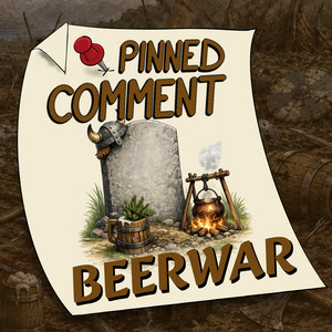 Beerwar by Pinned Comment