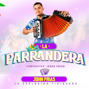 John frías - La Parrandera