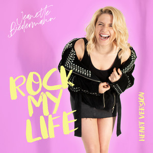 Rock My Life - Heart Version