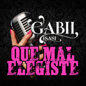 QUE MAL ELEGISTE