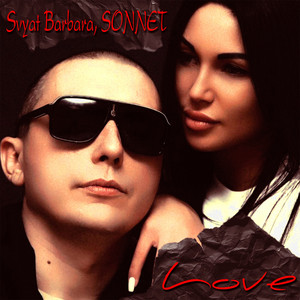 Love by Svyat Barbara, SONNET