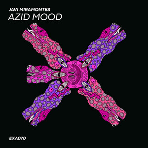 Azid Mood by Javi Miramontes