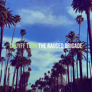 Cruyff Turn by The Ragged Brigade