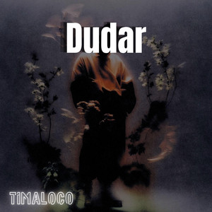 Dudar by TimaLoco