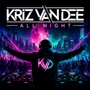All Night - Radio Mix by KriZ Van Dee