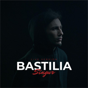 Bastilia - Singur (Live Version)