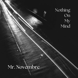 Nothing On My Mind