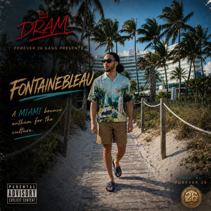 FontaineBleau by Forever Dram
