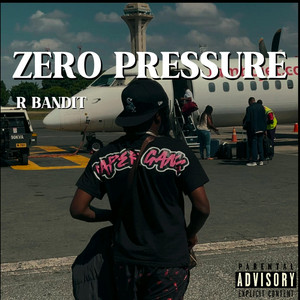 ZERO PRESSURE FREESTYLE by R BANDIT