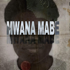 MWANA MABE by Niginho