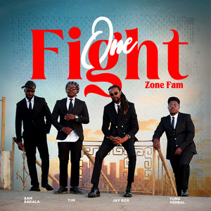 One Fight by Jay Rox, Zone Fam, Tim, Yung Verbal, Sam Sakala