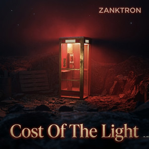 Cost Of The Light by Zanktron