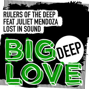 Lost In Sound - Extended Mix by Rulers Of The Deep, Juliet Mendoza