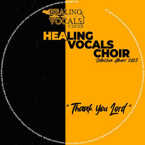Healing Vocals Choir - Jesus Oteuya