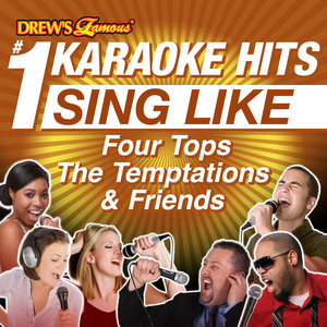 Drew's Famous #1 Karaoke Hits: Sing Like Four Tops, The Temptations, & Friends album