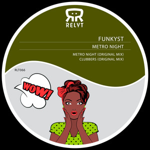 Metro Night - Original Mix by Funkyst