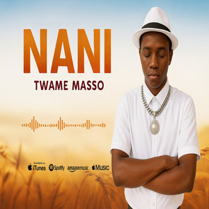 Twame masso - Nani