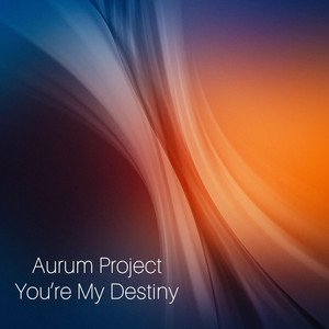 You're My Destiny