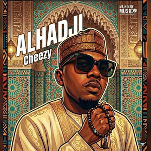 Cheezy - Alhadji