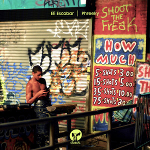 Eli Escobar · Phreeky (ft. Vanessa Daou & Nomi Ruiz)