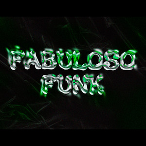 Fabuloso Funk by Maximiliano Bernardi