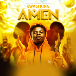Kwasi King - Amen
