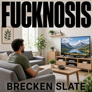 Fucknosis by Brecken Slate