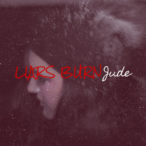 Liars Burn by Jude