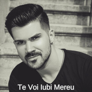 Lucian Colareza - Te Voi Iubi Mereu