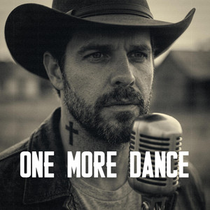 One More Dance by Caleb Raines