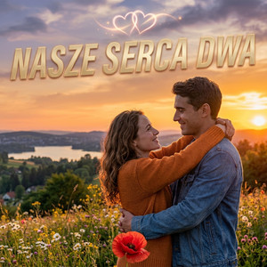 Nasze serca dwa by Muzyczne Perełki