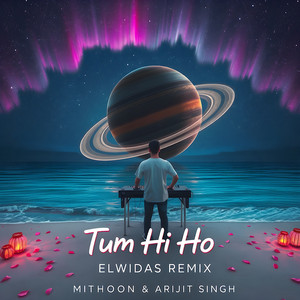 Elwidas & Mithoon & Arijit Singh - Tum Hi Ho (Elwidas Remix)