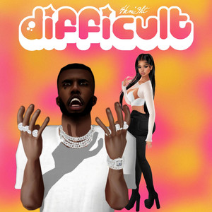 Difficult