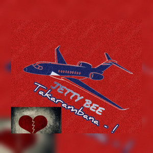 JETTY BEE - Takarambana