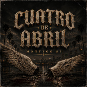 CUATRO DE ABRIL by Montego SB