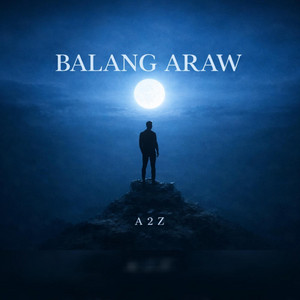 Balang Araw by A 2 Z, Dansel Dela Torre