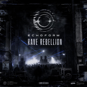 Rave Rebellion by Echoform
