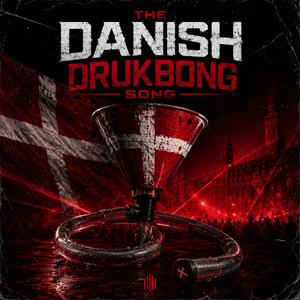THE DANISH DRUKBONG SONG by Snuskongerne