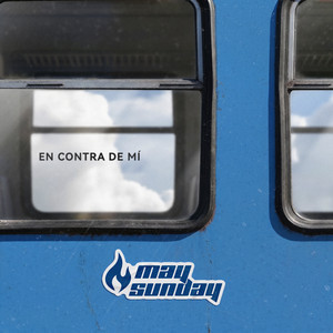 En Contra de Mi by May Sunday