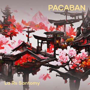 pacaban by La Rs Santomy