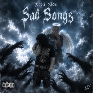 Sad Songs by Yxng XBE