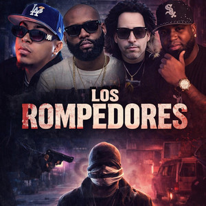 Rompedores (feat. el fother, Alex B & Julio restituyo)