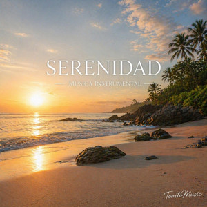 SERENIDAD by Tonitomusic